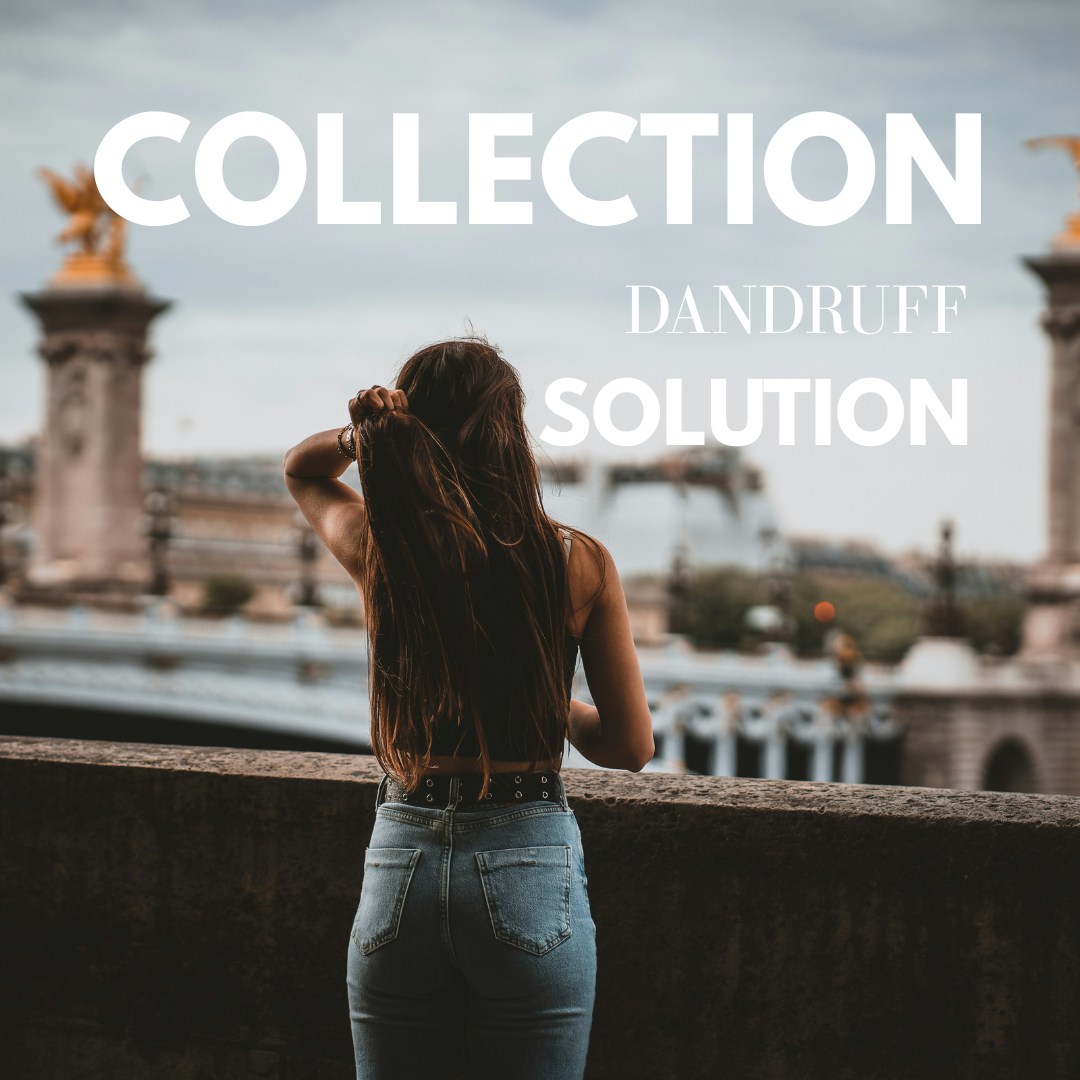 DANDRUFF - SOLUTION