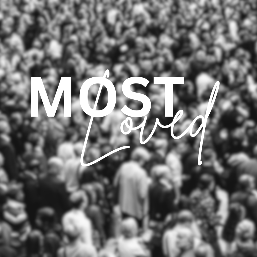 MOST LOVED